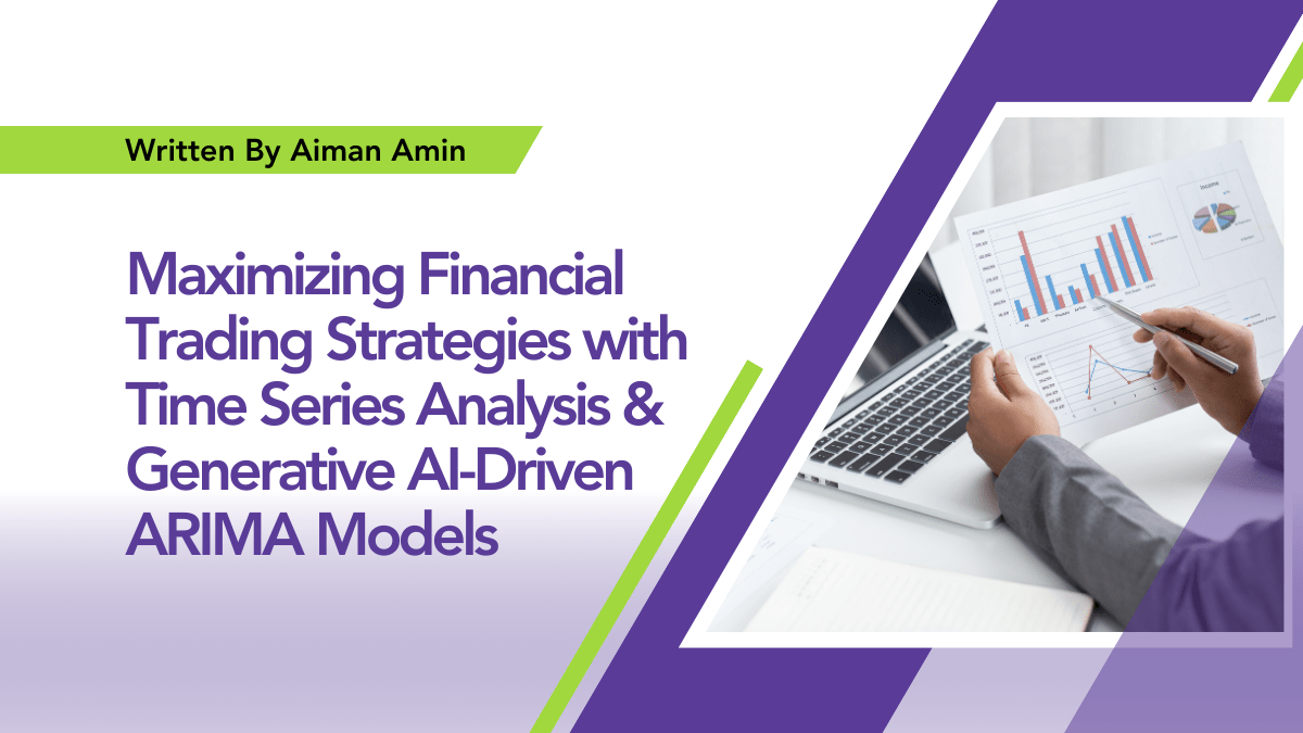 Maximize trading success with ARIMA Financial Forecasting. Discover how predictive modelling drives