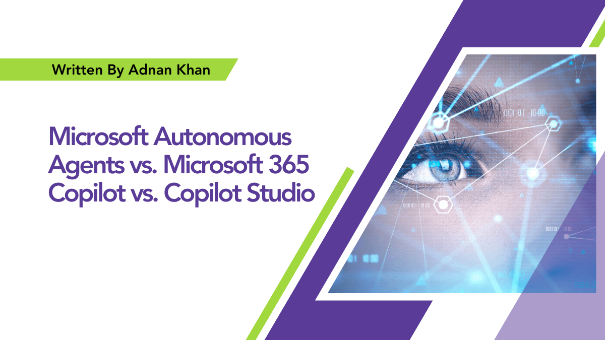 Explore how Microsoft Autonomous Agents, 365 Copilot, and Copilot Studio boost productivity